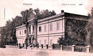 TLEMCEN - PALAIS DE JUSTICE - 1910